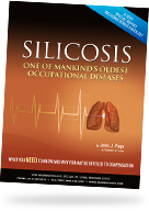 Silicosis: One Of Mankind's Oldest Occupational Diseases